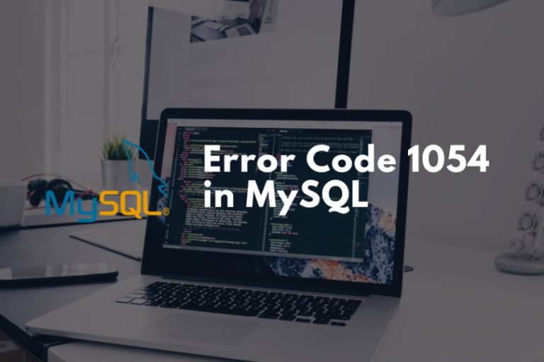 Simple steps on how to fix error 1054 unknown column in MySQL.